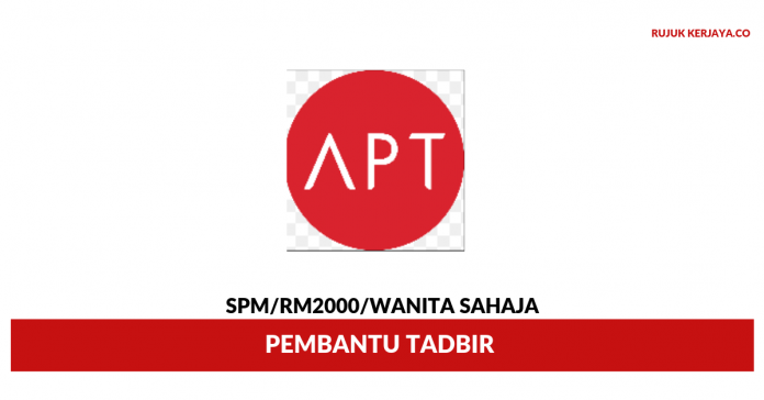 APT Professional Team Sdn Bhd (1) APT Professional Team ~ Pembantu Tadbir