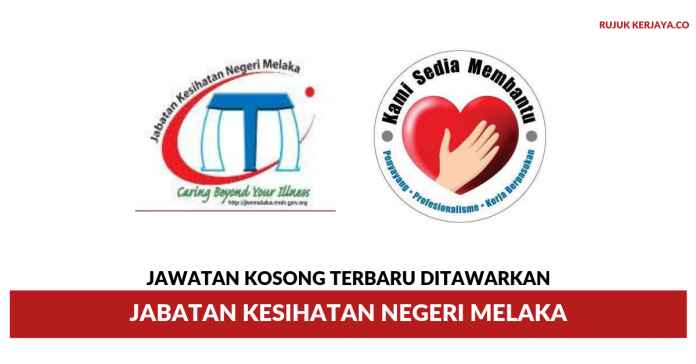 Jabatan Kesihatan Negeri Melaka Jabatan Kesihatan Negeri Melaka