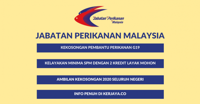 Jawatan Kosong Jabatan Perikanan Malaysia Jawatan Kosong Jabatan Perikanan Malaysia