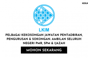 Jawatan Kosong LKIM Lembaga Kemajuan Ikan Malaysia di Buka