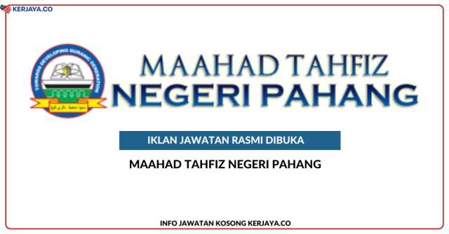 Maahad Tahfiz Negeri Pahang ~ Jawatan Kosong Guru Sains Komputer