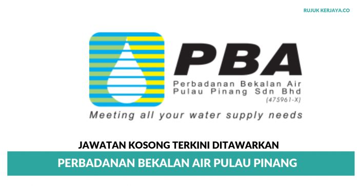 Perbadanan Bekalan Air Pulau Pinang Sdn Bhd Perbadanan Bekalan Air Pulau Pinang ~ Pelbagai Kekosongan Jawatan
