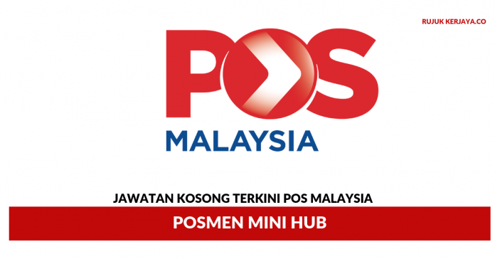 Jawatan Kosong Terkini Pos Malaysia ~ Posmen Mini Hub 