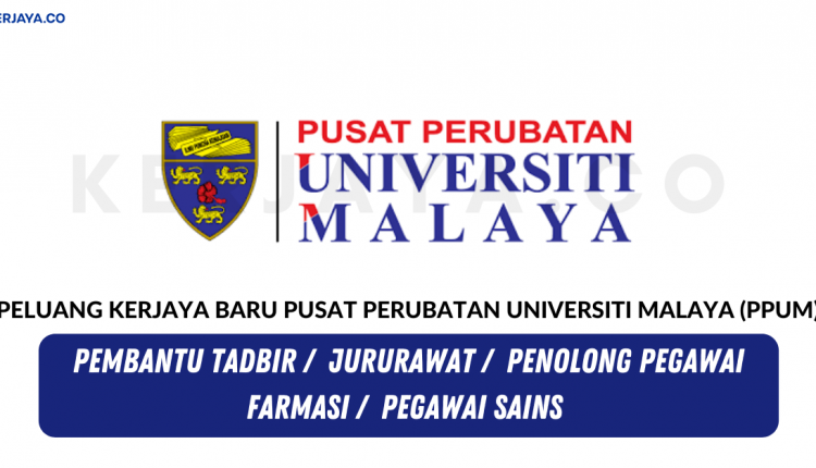 Pusat Perubatan Universiti Malaya (PPUM)