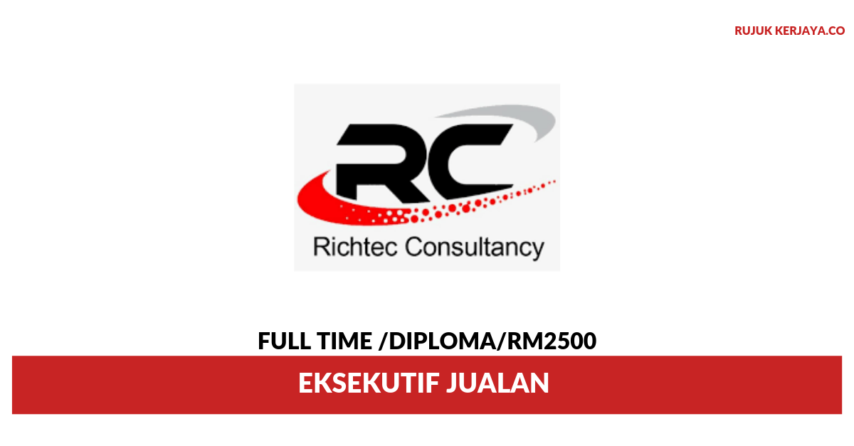 Jawatan Kosong Terkini Richtec Consultancy ~ Eksekutif 