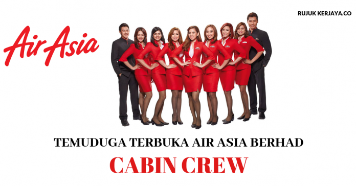 AirAsia Berhad Temuduga Terbuka Cabin Crew AirAsia Berhad