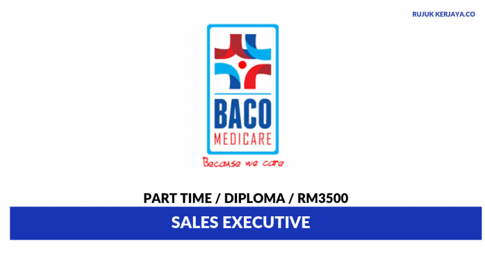 Bacomedicare Sdn Bhd Bacomedicare ~ Marketing & Sales Representative