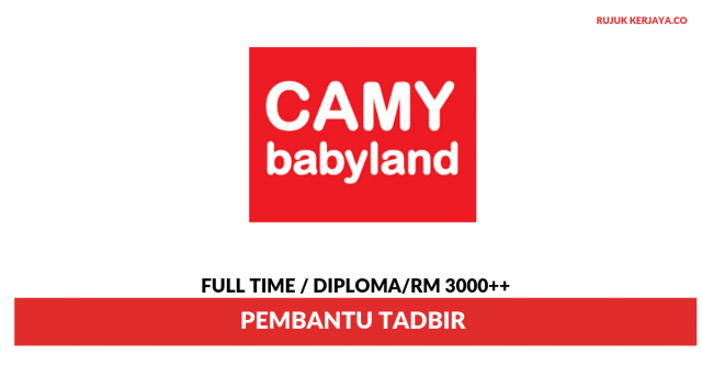 Camy Babyland ~ Pembantu Tadbir