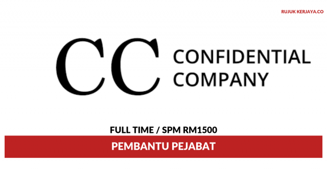 Company Confidential ~ Pembantu Pejabat