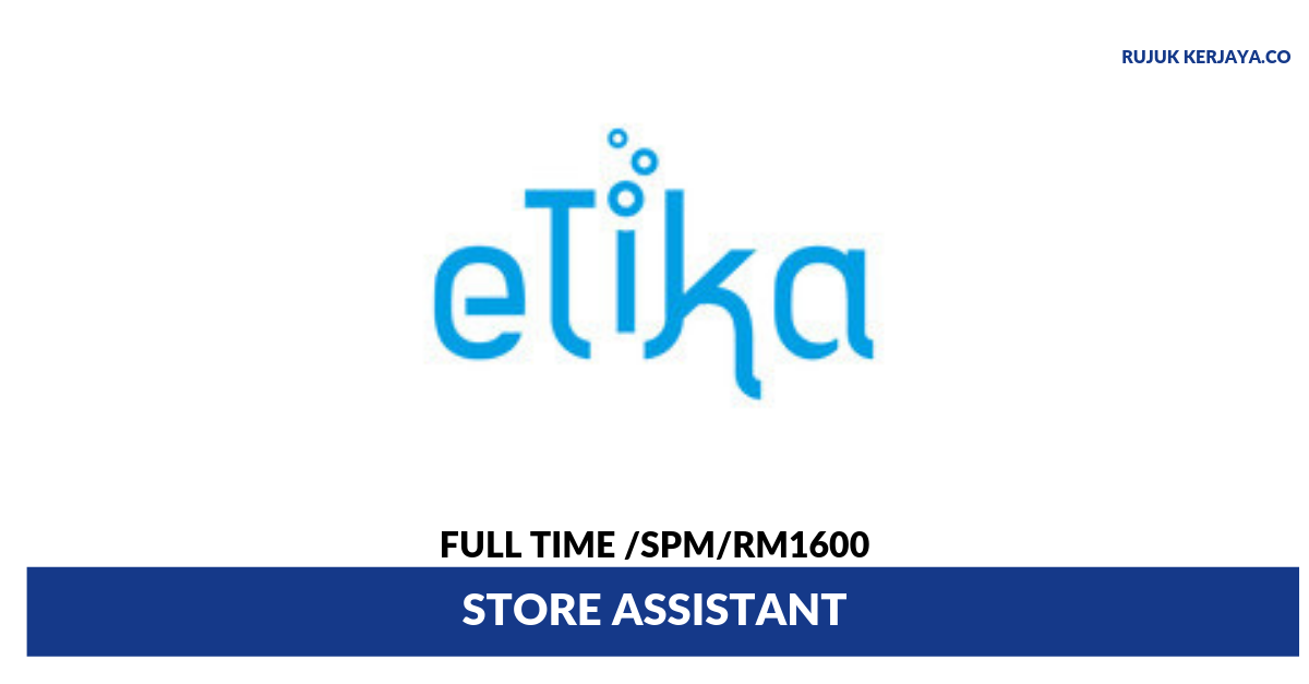 Etika Sdn Bhd (1) • Kerja Kosong Kerajaan