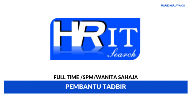 HR IT Search ~ Pembantu Tadbir