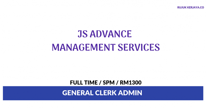 JS Advance Management Services JS Advance Management Services ~ General Clerk Admin