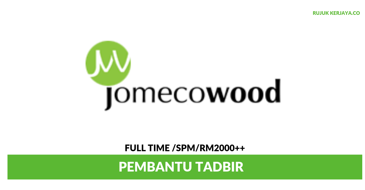 Jomecowood • Kerja Kosong Kerajaan