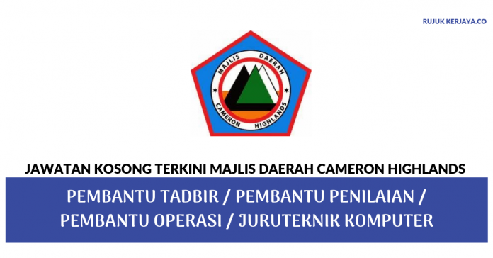 Majlis Daerah Cameron Highlands (MDCameron) Majlis Daerah Cameron Highlands ~ Pentadbiran & Pengurusan