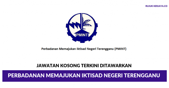 Perbadanan Memajukan Iktisad Negeri Terengganu (PMINT) Perbadanan Memajukan Iktisad Negeri Terengganu (PMINT)