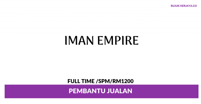 Iman Empire ~ Pembantu Jualan