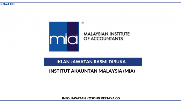 Institut Akauntan Malaysia (MIA)