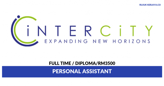 Inter-City MPC (M) Sdn Bhd Inter-City MPC ~ Personal Assistant