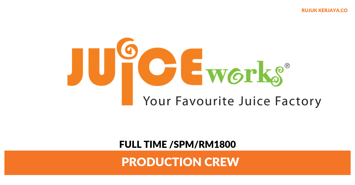 Juice Works ~ Production Crew