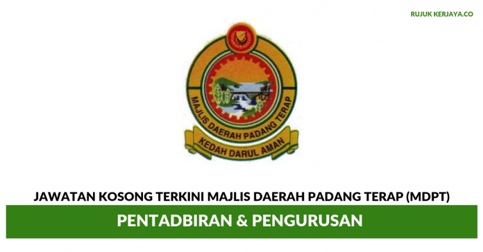 Majlis Daerah Padang Terap (MDPT) Majlis Daerah Padang Terap (MDPT) ~ Pentadbiran & Pengurusan