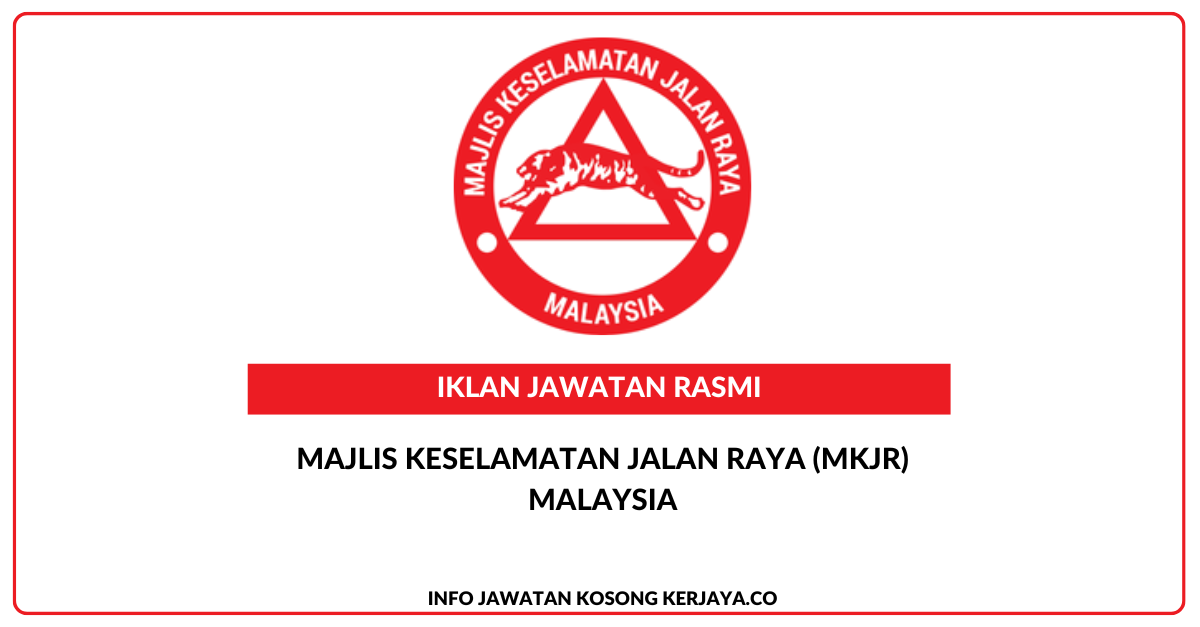Majlis Keselamatan Jalan Raya (MKJR) Malaysia