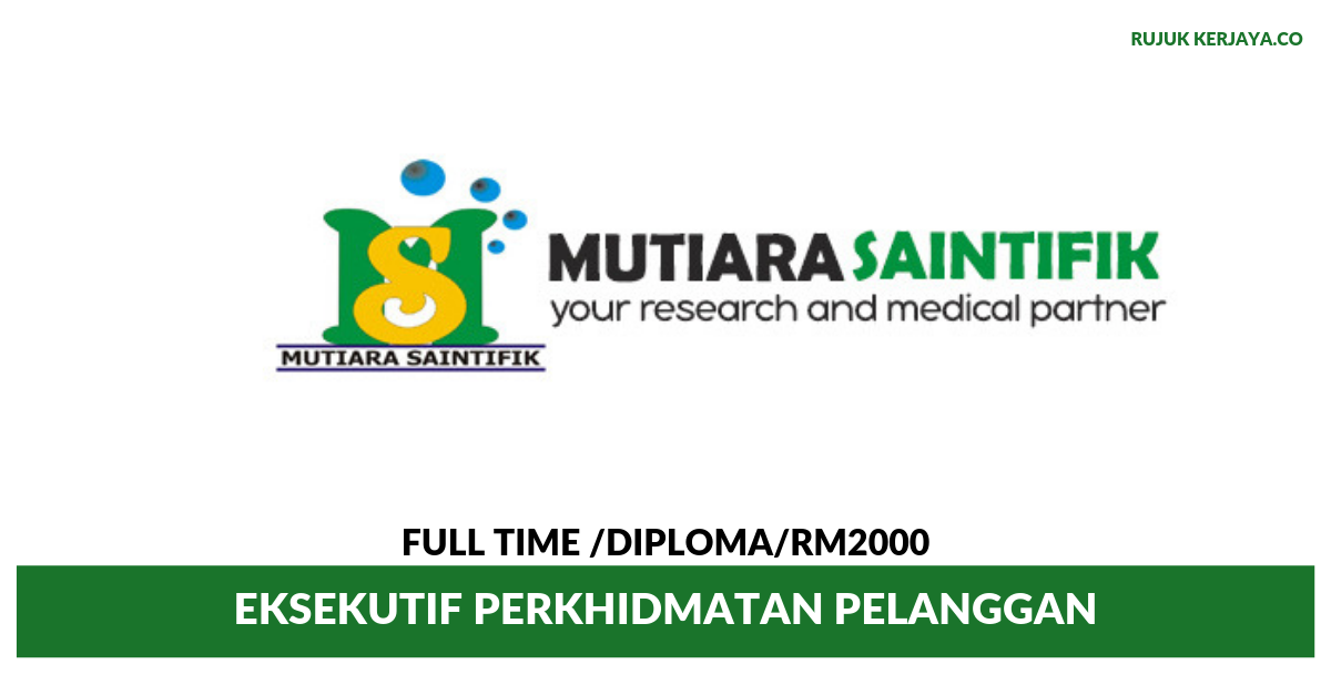 Mutiara Saintifik ~ Eksekutif Perkhidmatan Pelanggan