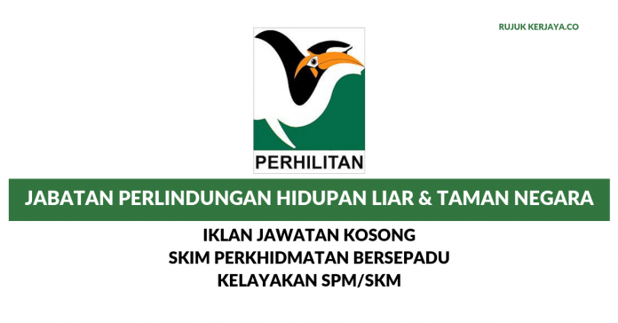 PERHILITAN Jawatan Kosong PERHILITAN