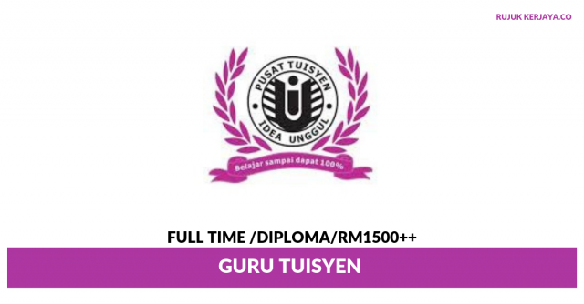 Pusat Tuisyen Idea Unggul ~ Guru Tuisyen