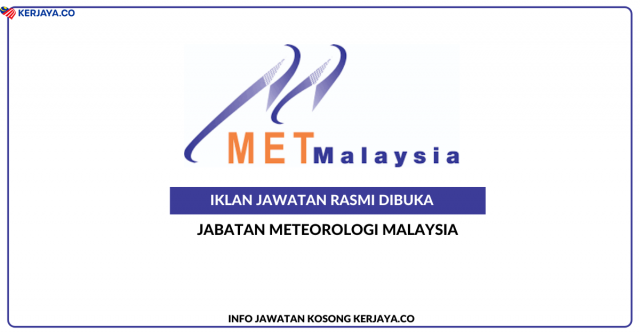 Jawatan Penolong Pegawai Meteorologi Gred C29, 45 Kekosongan Di Jabatan Meteorologi Malaysia ~ Dapatkan Maklumat Syarat Lantikan Disini
