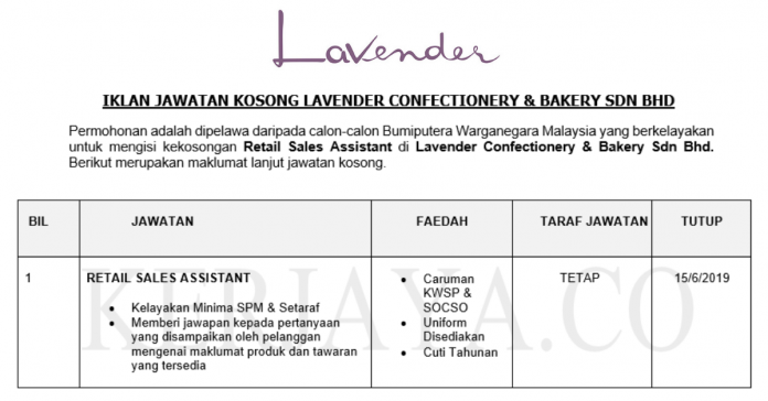Lavender Confectionery & Bakery Sdn Bhd Lavender Confectionery & Bakery ~ Retail Sales Assistant