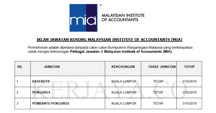 Malaysian Institute of Accountants (MIA) Malaysian Institute of Accountants (MIA) ~ Eksekutif, Pengurus, Pembantu Pengurus
