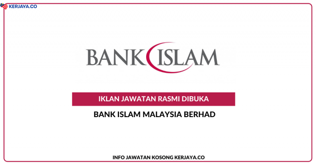 Bank Islam ~ Kekosongan Jawatan Assistant Manager, SME Relationship Manager, Relationship Manager & Senior Associate
