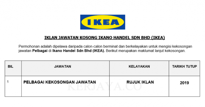 Ikano Handel Sdn Bhd (IKEA) IKEA ~ Pelbagai Kekosongan Jawatan
