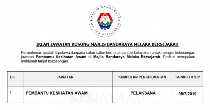 Majlis Bandaraya Melaka Bersejarah Majlis Bandaraya Melaka Bersejarah ~ Pembantu Kesihatan Awam
