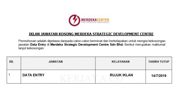 Merdeka Strategic Development Centre Sdn Bhd Merdeka Strategic Development Centre ~ Data Entry