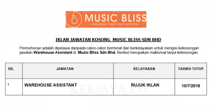 _Music Bliss Sdn Bhd Music Bliss ~ Warehouse Assistant