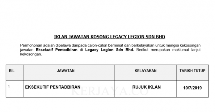 Permohonan Jawatan Legacy Legion Sdn Bhd Legacy Legion ~ Eksekutif Pentadbiran