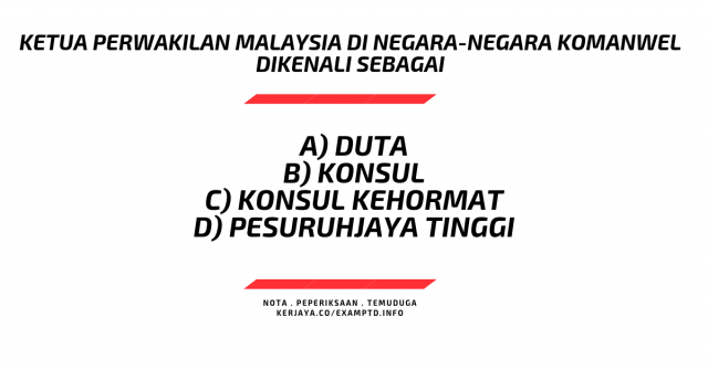 Ketua Perwakilan Malaysia Di Negara Negara Komanwel Dikenali Sebagai Apa