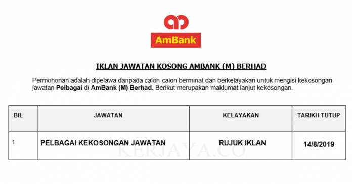 AmBank (M) Berhad AmBank ~ Pelbagai Kekosongan Jawatan