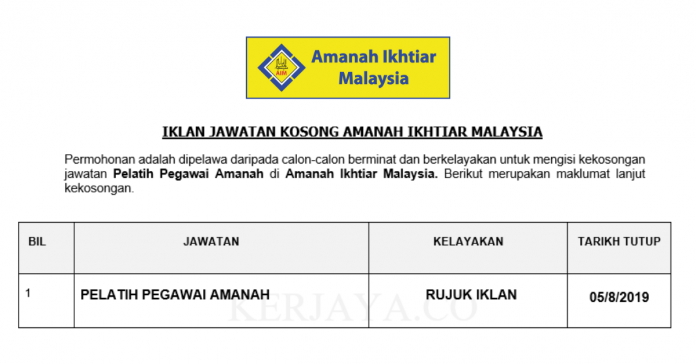 Amanah Ikhtiar Malaysia Amanah Ikhtiar Malaysia ~ Pelatih Pegawai Amanah