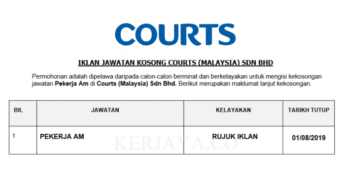 Courts (Malaysia) Sdn Bhd Courts ~ Pekerja Am