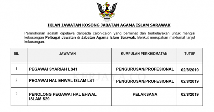 Jabatan Agama Islam Sarawak Jabatan Agama Islam Sarawak ~ Pegawai Hal Ehwal Islam, Penolong Pegawai Hal Ehwal Islam & Pegawai Syariah