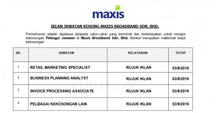 Maxis Broadband Sdn. Bhd. Maxis Broadband ~ Pelbagai Kekosongan Jawatan Baru 2019