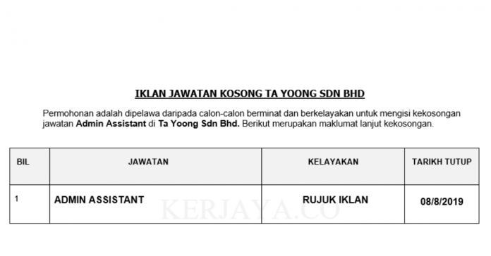 Ta Yoong Sdn Bhd Ta Yoong ~ Admin Assistant