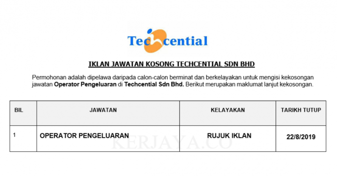 Techcential Sdn Bhd Techcential ~ Operator Pengeluaran