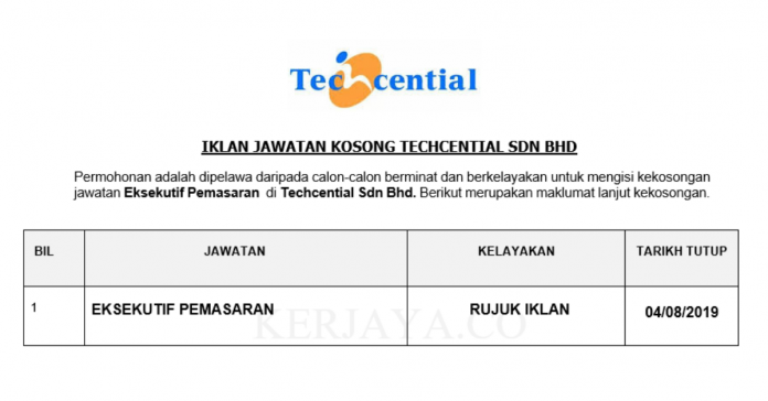Techcential Sdn Bhd Techcential ~ Eksekutif Pemasaran