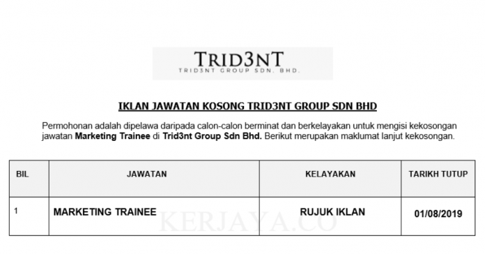Trid3nt Group Sdn Bhd Trid3nt Group ~ Marketing Trainee