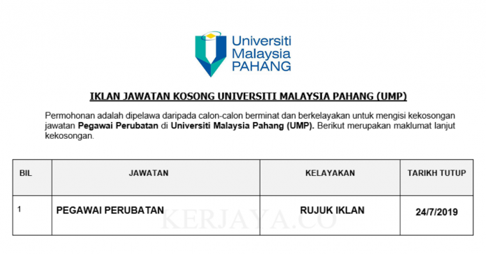 Universiti Malaysia Pahang (UMP) Universiti Malaysia Pahang (UMP) ~ Pegawai Perubatan