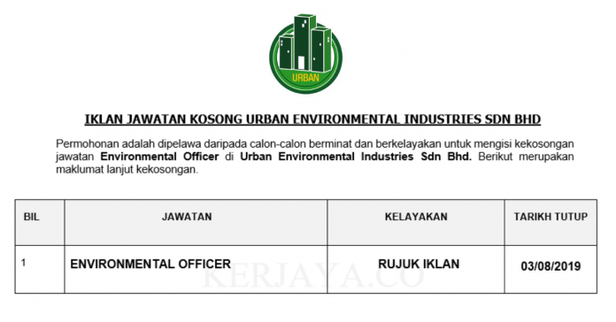 Urban Environmental Industries Sdn Bhd Urban Environmental Industries ~ Environmental Officer
