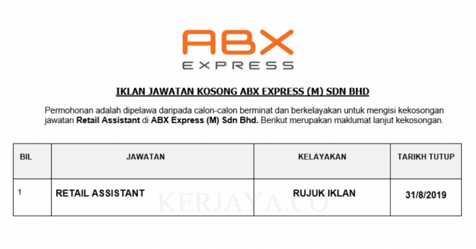 ABX Express (M) Sdn Bhd ABX Express ~ Retail Assistant